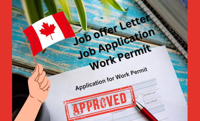 Gig Preview - Do approved lmia work permit, job offer letter for resident, canada job