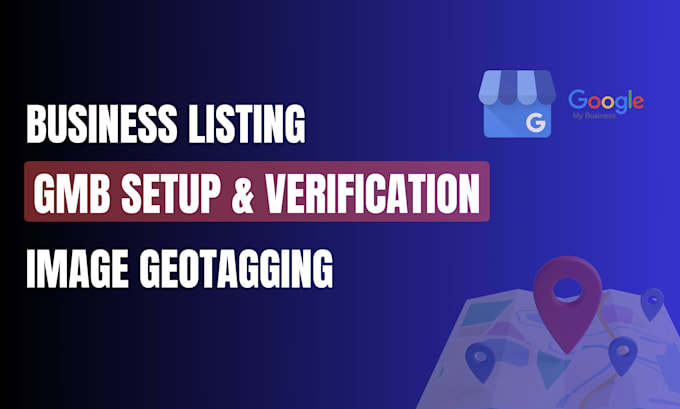 Bestseller - do gmb profile setup, verification and local SEO ranking