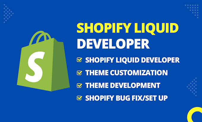 Gig Preview - Develop, fix, and customize your shopify store