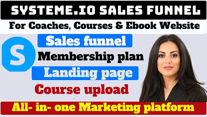 Gig Preview - Systeme io sales funnel, membership setup for coaching, course, ebook website