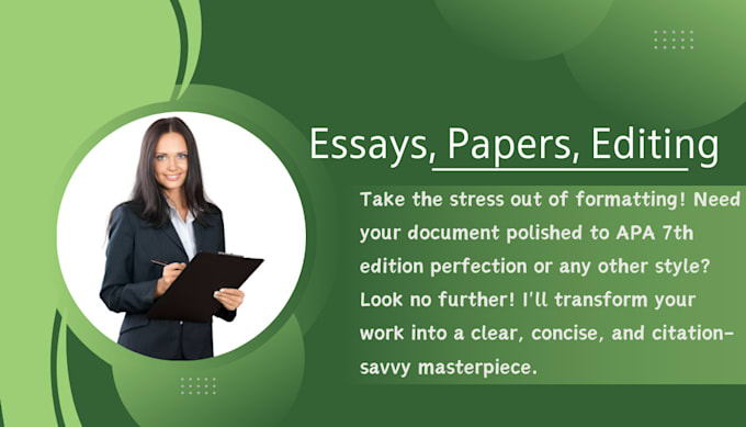 Gig Preview - Proofread, edit, format your paper, citations, references in apa 7, mla, chicago