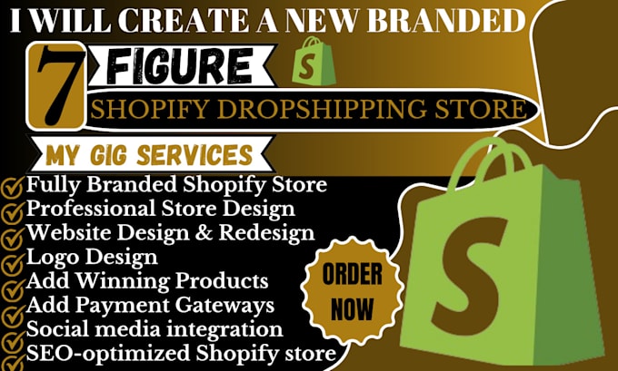 Gig Preview - Build a branded 7 figure shopify dropshipping store, shopify website or redesign