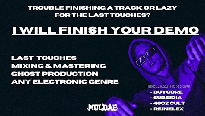 Gig Preview - Finish your unfinished demo for you