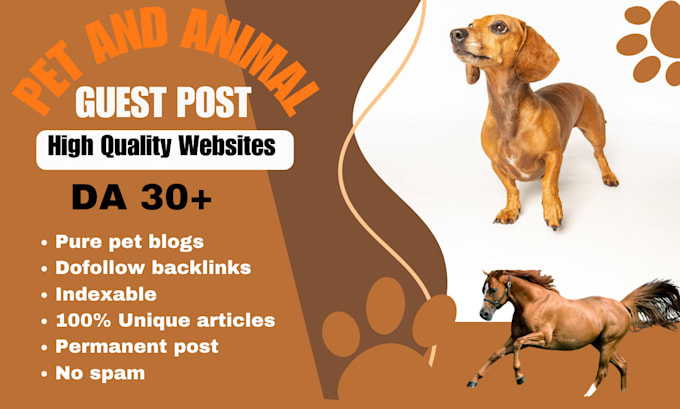 Gig Preview - Publish pet guest post on dog, cat and animals with pure websites da 50 plus