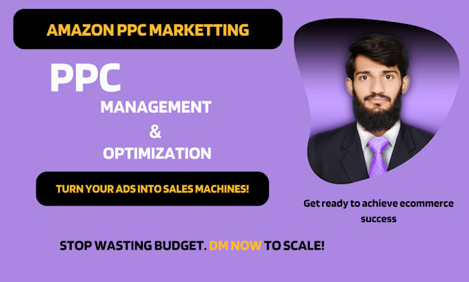 Gig Preview - Setup manage optimize and scale high ROI amazon PPC sponsored ads