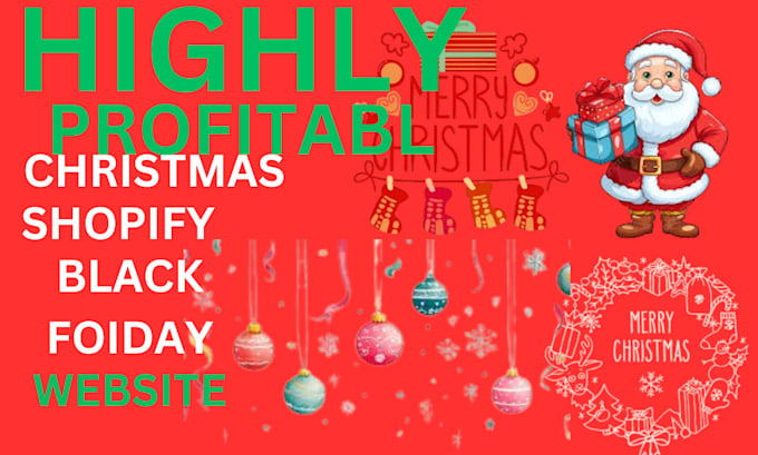 Gig Preview - Design christmas shopify fireworks store black friday store