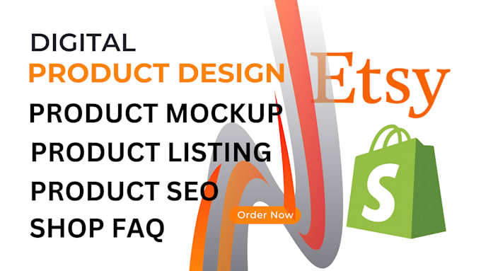 Gig Preview - Design digital products for etsy shop and shopify store, product seo and listing