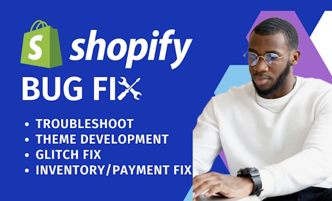 Gig Preview - Do shopify bug fixing, shopify theme customization troubleshoot