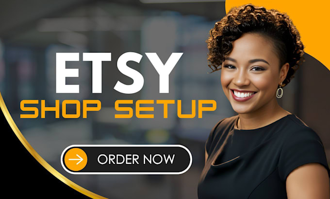 Gig Preview - Set up your etsy shop, design digital products, and optimize etsy SEO