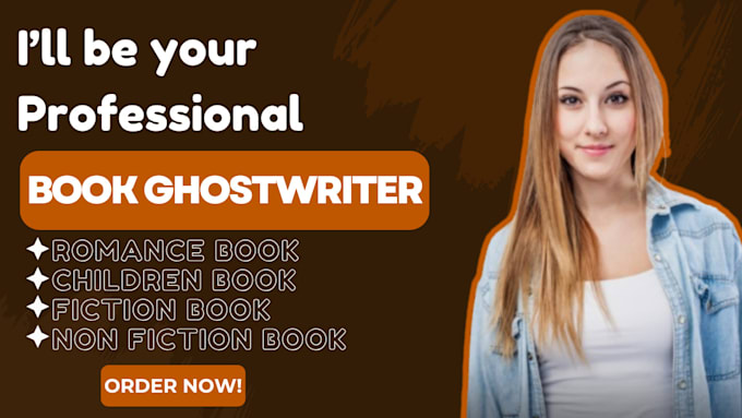 Gig Preview - Ghostwrite fiction, romance book, self help ebook and nonfiction ghostwriter