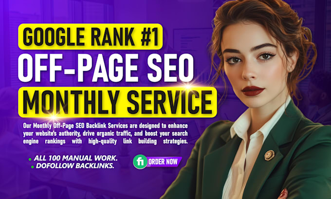 Gig Preview - Rank your website with complete monthly off page SEO service