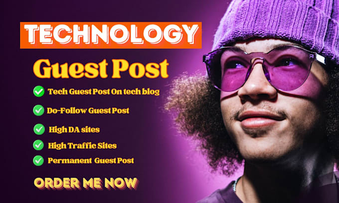 Gig Preview - Do high da guest post, tech guest post on dofollow tech blog