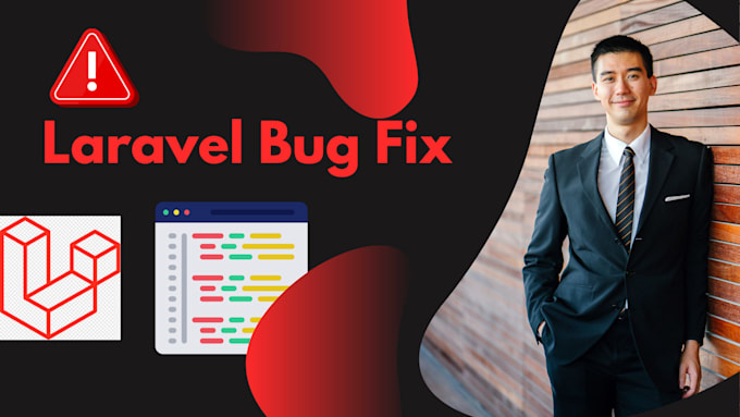 Gig Preview - Fix any bug or issue in your laravel project