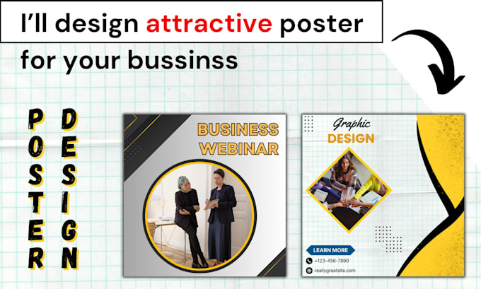 Gig Preview - Design high class posters and flayers for your business