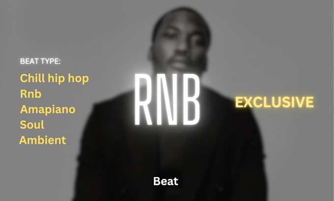 Gig Preview - Produce rnb, soul beats for you