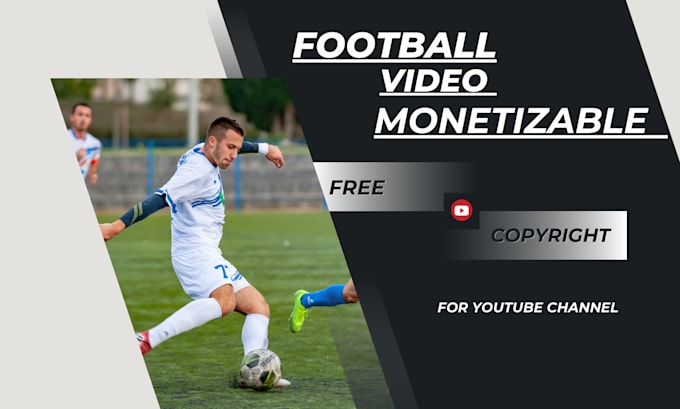 Gig Preview - Create football video monetizable