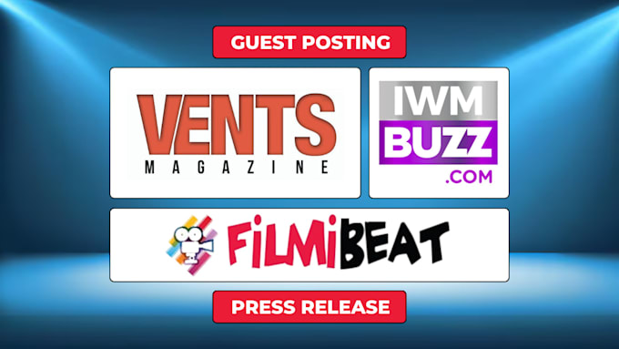 Gig Preview - Do guest posting, press release on iwm buzz, filmi beat and vents magazine