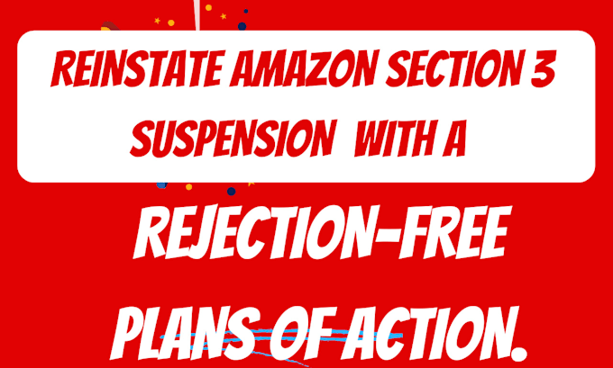 Gig Preview - Reinstate amazon section 3 suspension appeal letter remove intelectual violation