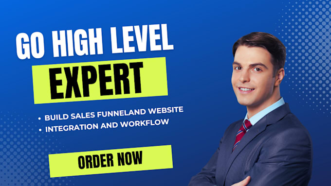 Gig Preview - Be your gohighlevel expert website and sales funnel on gohighlevel