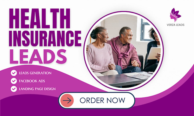 Gig Preview - Generate health insurance leads life insurance, health insurance leads via ads