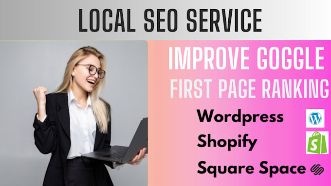 Gig Preview - Provide goggle ranking local SEO optimization for website