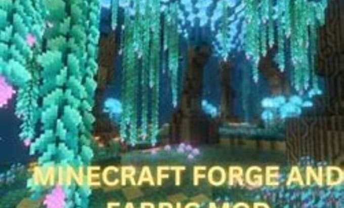 Gig Preview - Create a custom minecraft forge and fabric mods