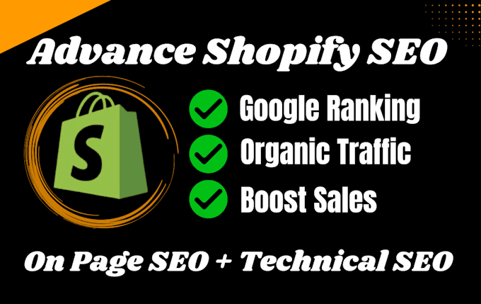 Gig Preview - Do on page and technical shopify SEO for top google ranking