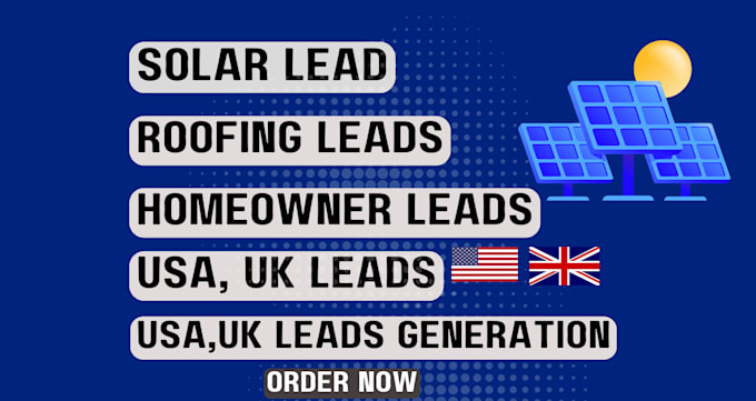 Gig Preview - Provide roofing leads homeowner leads and solar leads for our business sales