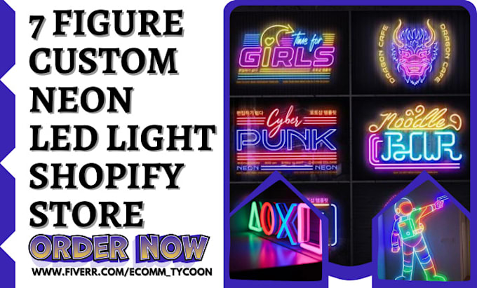 Gig Preview - Build custom neon shopify store neon sign led light store neon logo neon website