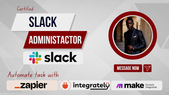 Gig Preview - Be your slack admin and automate task with zapier makecom integrately integromat