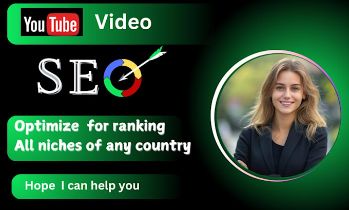 Gig Preview - Your youtube video SEO optimization for top ranking