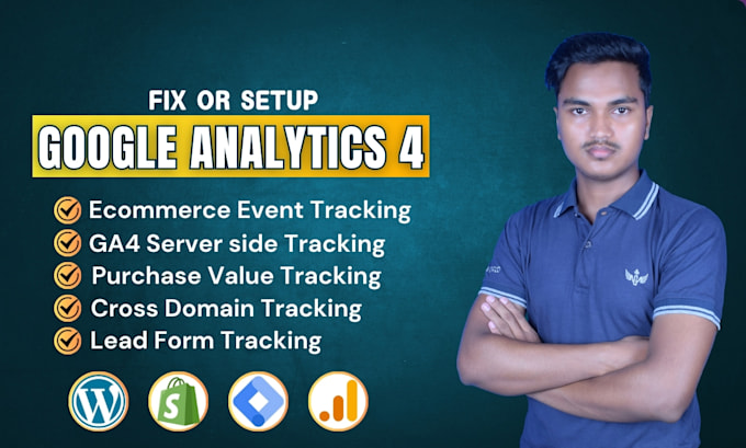 Gig Preview - Setup google analytics 4, ga4 ecommerce tracking, ga4 server side tracking GTM