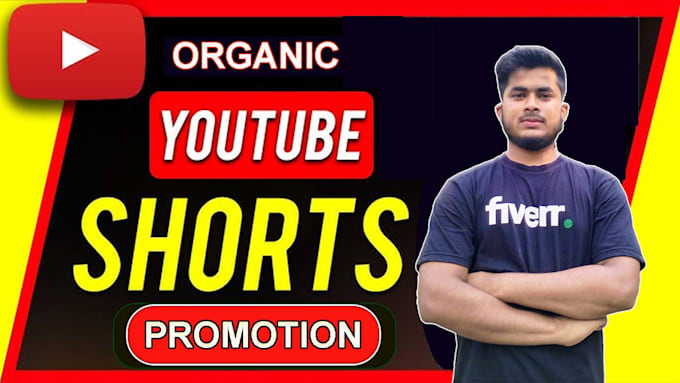 Gig Preview - Do organic superfast you tube shorts video promotion