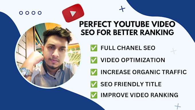 Gig Preview - Do the best youtube video SEO expert optimization