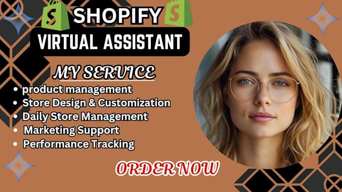 Gig Preview - Be your shopify virtual assistant and shopify store manager