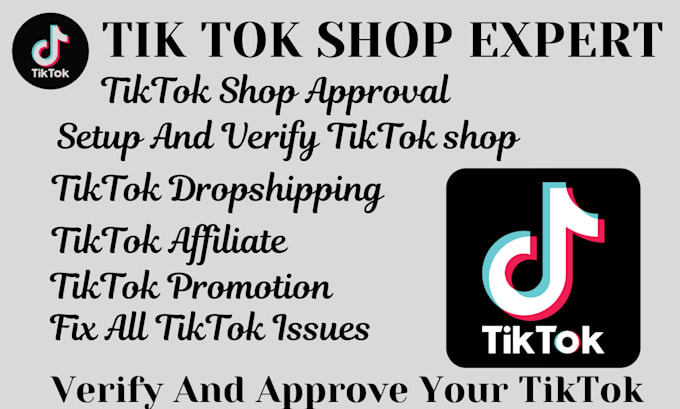 Gig Preview - Fix tiktok shop verification issue, setup tiktok dropshipping, tiktok shop