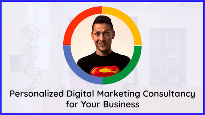 Gig Preview - Be your personalized digital marketing consultant