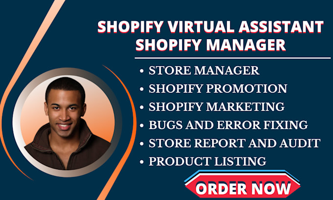 Gig Preview - Be your shopify virtual assistant, shopify store manager, shopify marketing