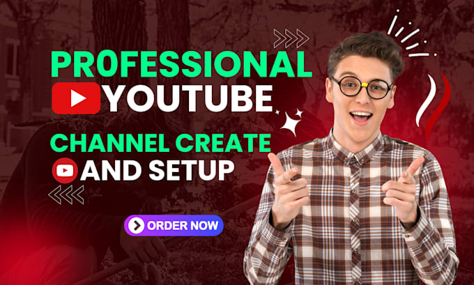 Gig Preview - Be youtube channel create and setup, you tube channel manager for organic growth