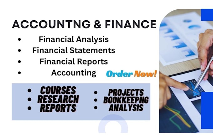 Gig Preview - Do accounting and finance assignment, financial analysis and reports