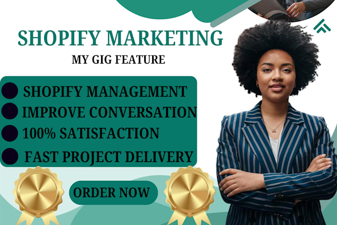 Gig Preview - Increase shopify sales, complete shopify ecommerce marketing, shopify manager