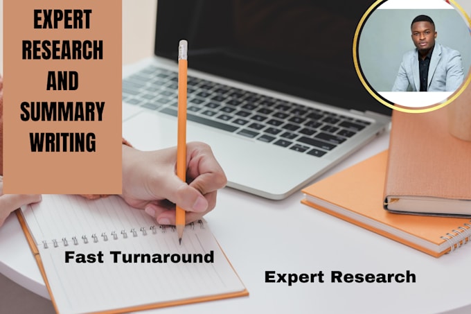 Gig Preview - Do fast and thorough research and summary writing in hours