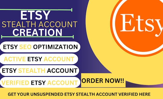 Gig Preview - Create verified unsuspended etsy store, etsy seller account etsy store creation