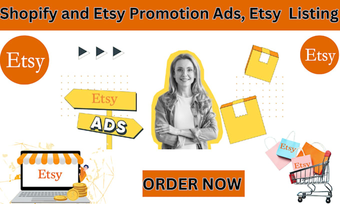 Gig Preview - Do shopify and etsy promotion ads, etsy  listing optimization