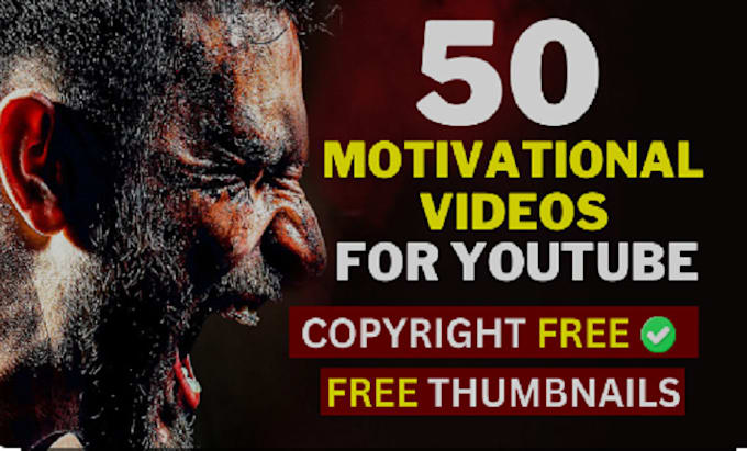 Gig Preview - Create 50 monetizable motivational videos for youtube channel