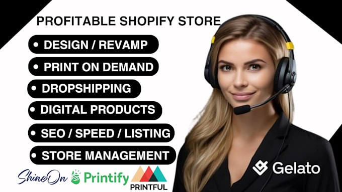 Gig Preview - Do shopify store design, shopify print on demand, shopify dropshipping website