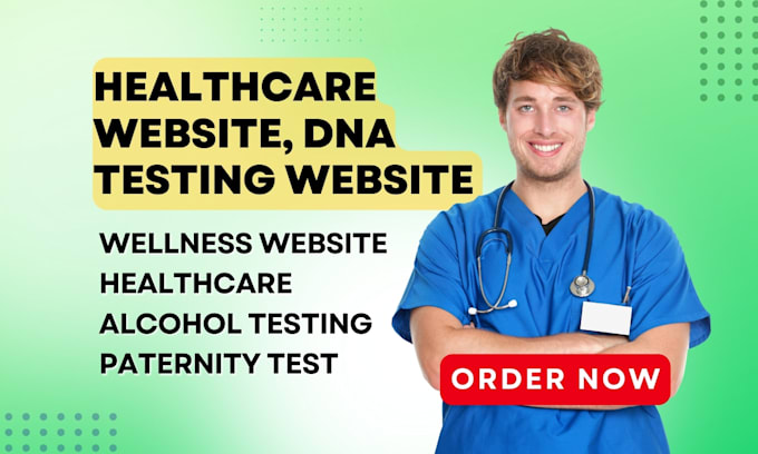 Gig Preview - Dna testing website, drug testing, medical, paternity, healthcare website