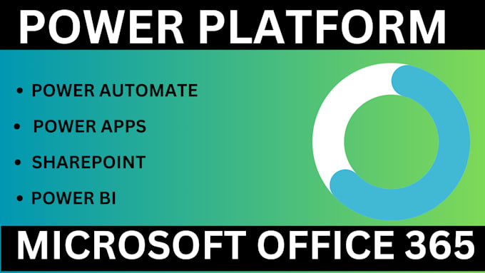 Gig Preview - Develop power platform, power apps, power automate, power bi dashboards