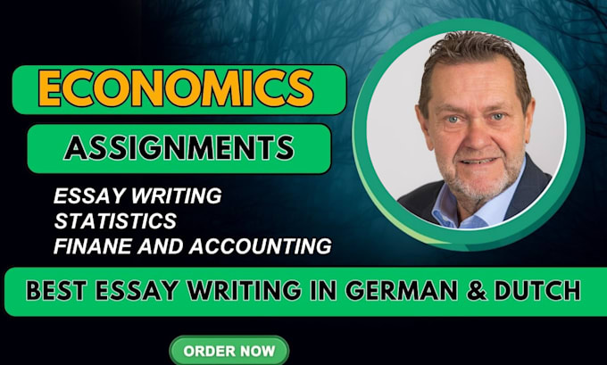 Gig Preview - Do economics microeconomics and economics essay writing in german dutch