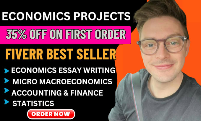 Gig Preview - Do economics microeconomics macrocnomics finance and accounting projects